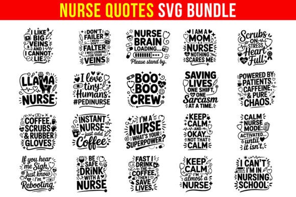 20 Nurse Quotes SVG Bundle for Crafts and Graphics