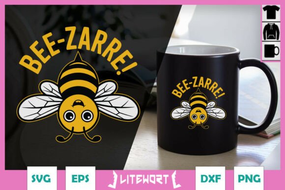 Bee-zarre Bizarre Funny Bee Puns SVG for Crafts and Graphics