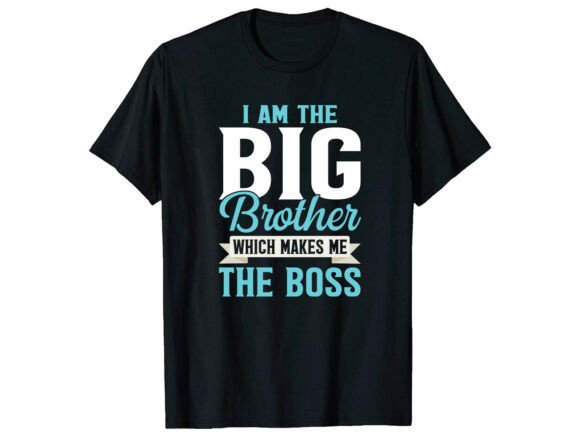 Big Brother the Boss Family T-Shirt Graphics Freebies