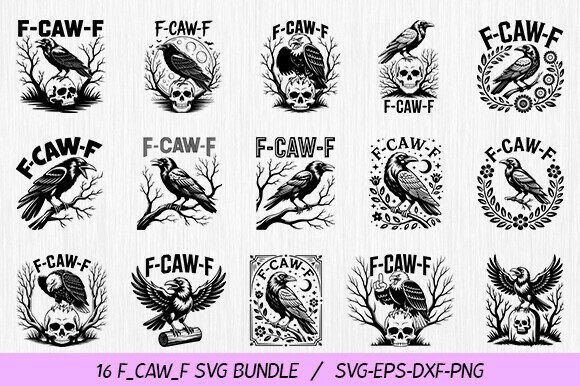 F-Caw-F SVG Bundle for Crafts and Graphics