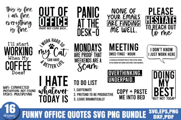 Funny Office Quotes SVG PNG Bundle for Graphics and Crafts